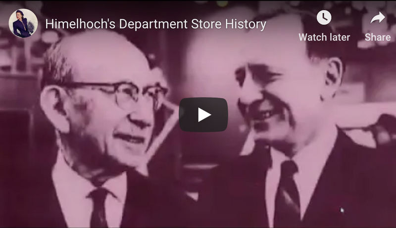 Himelhoch's Department Store History