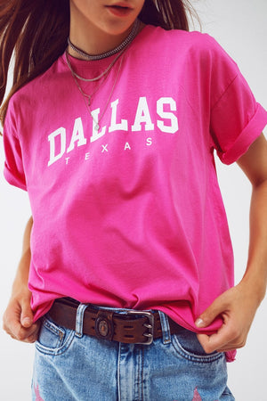Q2 Women's Tees & Tanks One Size / Fuchsia T Shirt With Dallas Texas Text In Fuchsia