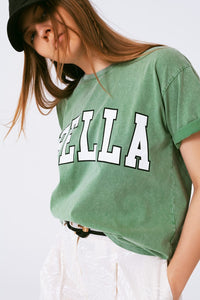 Q2 Women's Tees & Tanks One Size / Green T-Shirt With Bella Text In Green