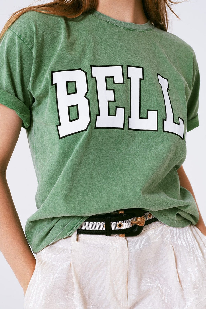 Q2 Women's Tees & Tanks One Size / Green T-Shirt With Bella Text In Green