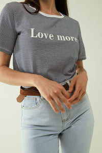 Q2 Women's Tees & Tanks White T-Shirt With Black Stripes And Love More Texted